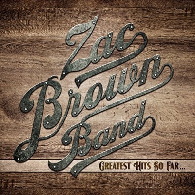 Zac Brown Band/Greatest Hits So Far