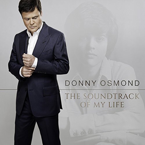 Donny Osmond/Soundtrack Of My Life@Import-Gbr