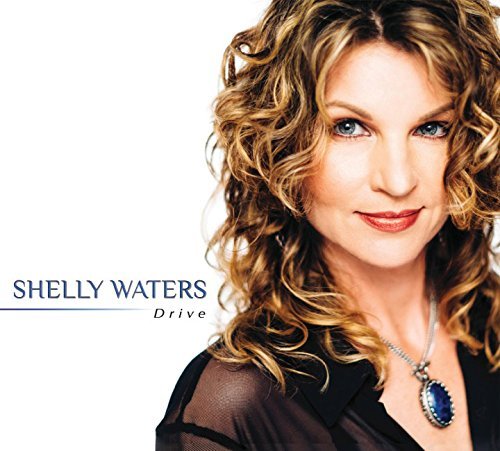Shelly Waters/Drive