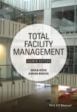 Brian Atkin Total Facility Management 0004 Edition;revised 