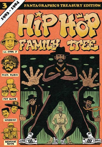 Ed Piskor/Hip Hop Family Tree Book 3@ 1983-1984