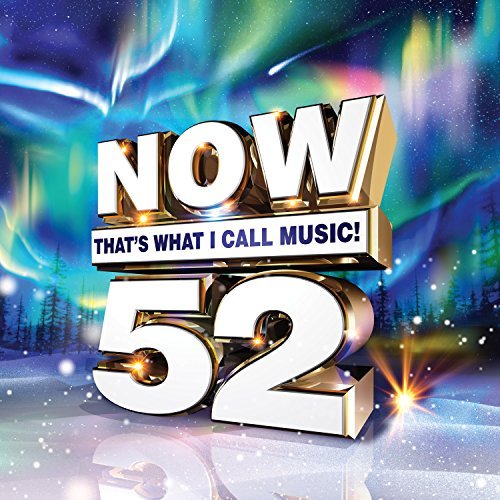 Now That's What I Call Music/Volume 52: Now That's What I Call Music