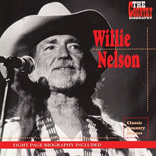 Willie Nelson Country Biography 