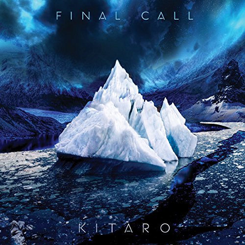 Kitaro Final Call 