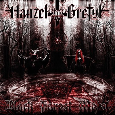Hanzel Und Gretyl/Black Forest Metal