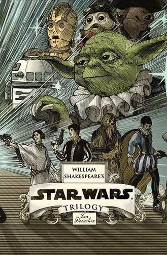 Ian Doescher William Shakespeare's Star Wars Trilogy The Royal Imperial Boxed Set Includes Verily A 