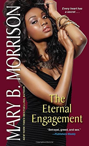 Mary B. Morrison/The Eternal Engagement