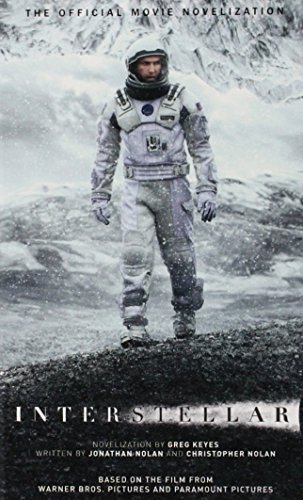 Greg Keyes/Interstellar@ The Official Movie Novelization