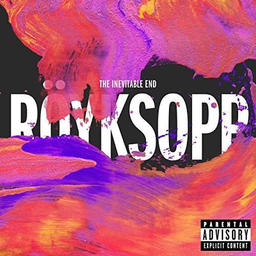 Röyksopp/Inevitable End (Ex)@Explicit