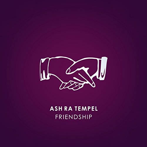 Ash Ra Tempel/Friendship