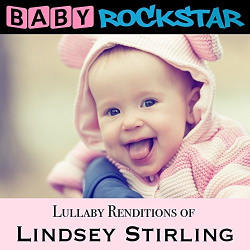 Baby Rockstar/Lullaby Renditions Of Lindsey
