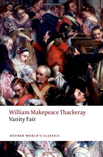 William Makepeace Thackeray/Vanity Fair