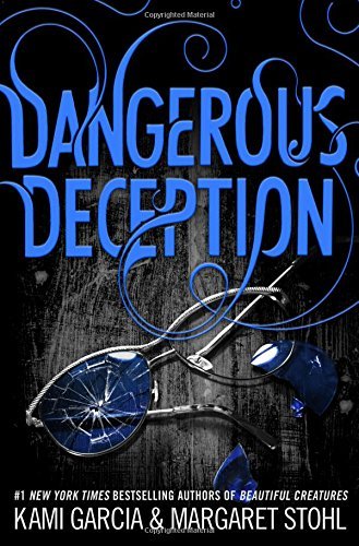 Kami Garcia/Dangerous Deception