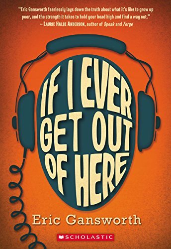 Eric Gansworth/If I Ever Get Out of Here@Reprint