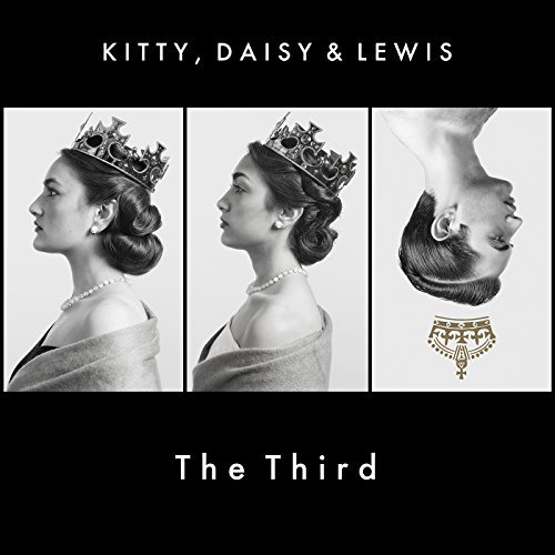 Daisy & Lewis Kitty/The Third