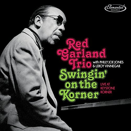Red Garland Trio/Swingin' On The Korner: Live At Keystone Korner