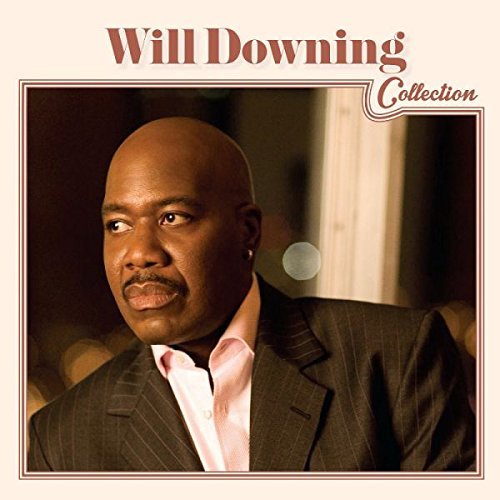 Will Downing/Will Downing Collection