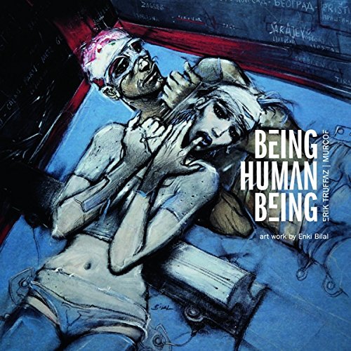 ERIK TRUFFAZ & MURCOF/Being Human Being