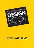 Robin Williams The Non Designer's Design Book 0004 Edition;revised 