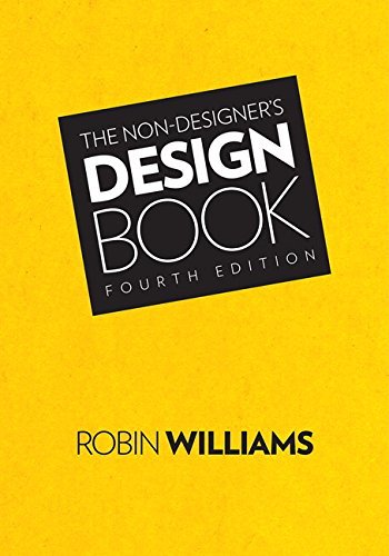 Robin Williams The Non Designer's Design Book 0004 Edition;revised 