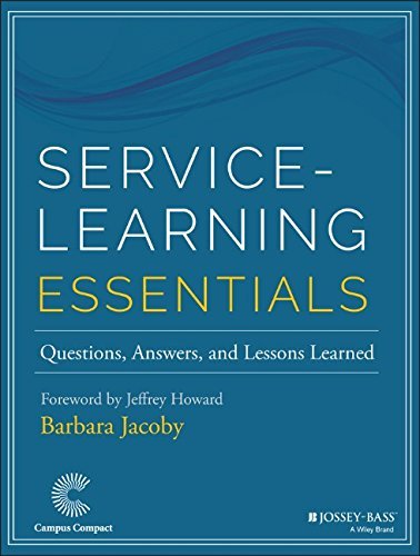 Barbara Jacoby Service Learning Essentials Questions Answers And Lessons Learned 