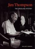 William Warren Jim Thompson The Unsolved Mystery 