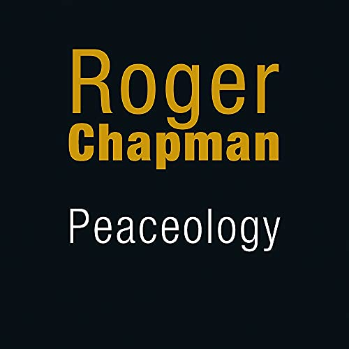 Roger Chapman/Peaceology@Import-Gbr