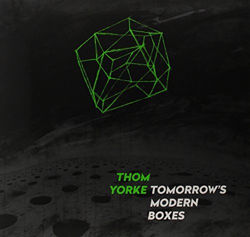 Thom Yorke/Tomorrow's Modern Boxes