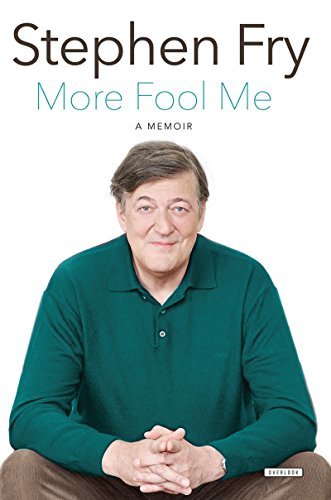 Stephen Fry/More Fool Me@A Memoir