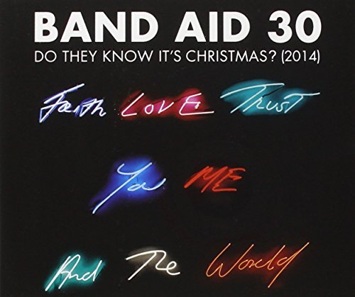 Band Aid 30/Do They Know Its Christmas?