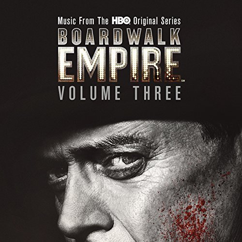 Boardwalk Empire Vol. 3 Music From The Hbo Original Series 