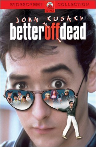 Better Off Dead (1985)/Cusack/Stiers/Darby/Slade@DVD@PG