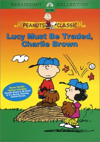 Peanuts/Lucy Must Be Traded Charlie Br@Clr@Nr