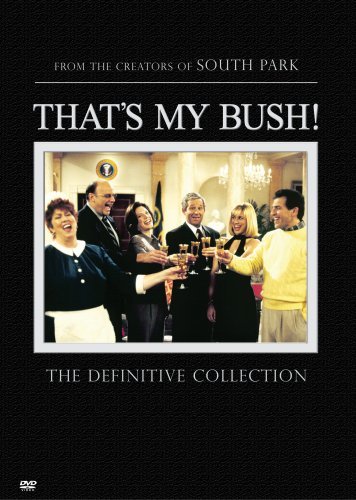 That's My Bush/That's My Bush@Nr/2 Dvd
