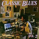 Classic Blues/Vol. 2-Classic Blues