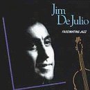 Jum Dejulio/Fascinating Jazz