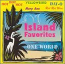One World/Island Favorites