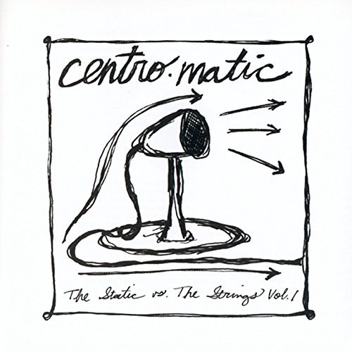 Centro-Matic/Vol. 1-Static Vs. The Strings