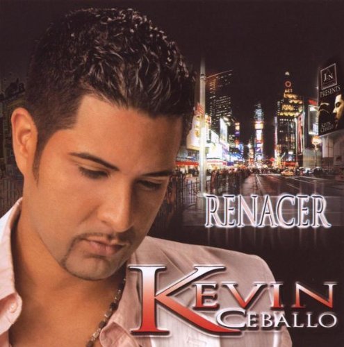 Kevin Ceballo/Renacer