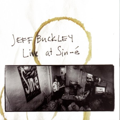 Jeff Buckley Live At Sin E 