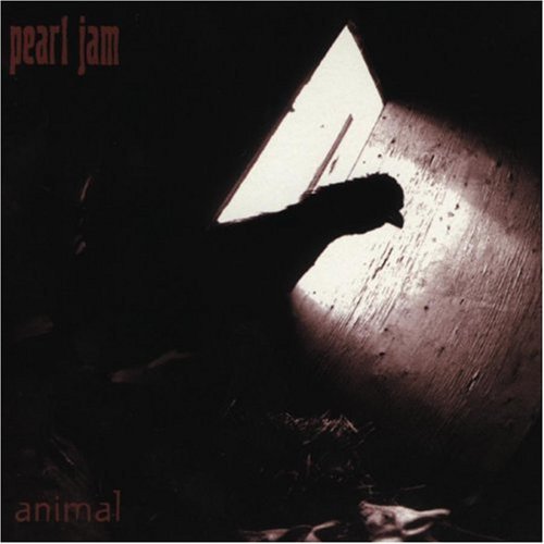 Pearl Jam Animal 