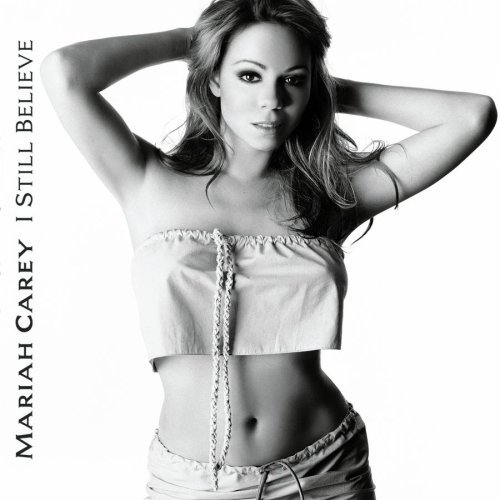 Mariah Carey/I Still Believe-Pure Imaginati