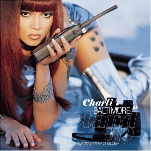 Charli Baltimore/Stand Up
