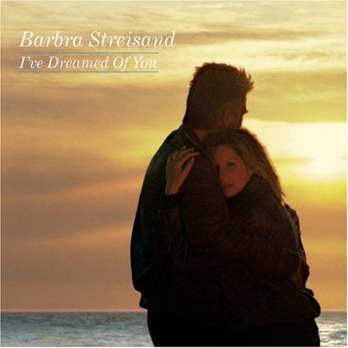 Barbra Streisand/I'Ve Dreamed Of You@B/W At The Same Time