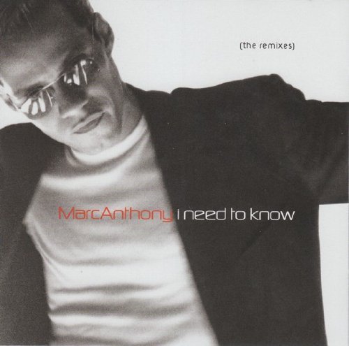 Marc Anthony/I Need To Know