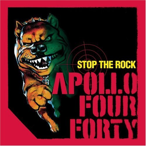 Apollo Four Forty/Stop The Rock@B/W Raw Power