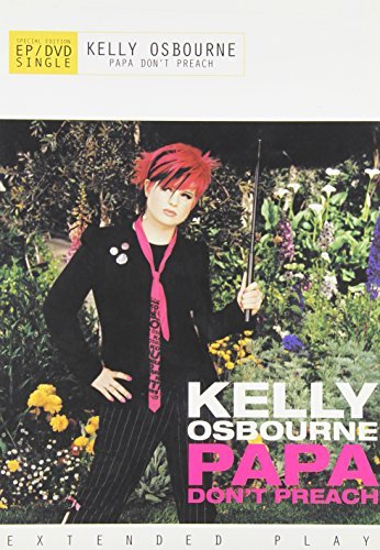 Kelly Osbourne/Papa Don'T Preach@Dvd Audio