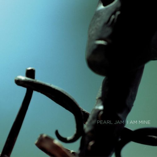 Pearl Jam/I Am Mine