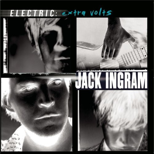 Jack Ingram/Electric-Extra Volts