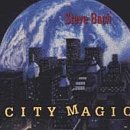 Steve Bach/City Magic